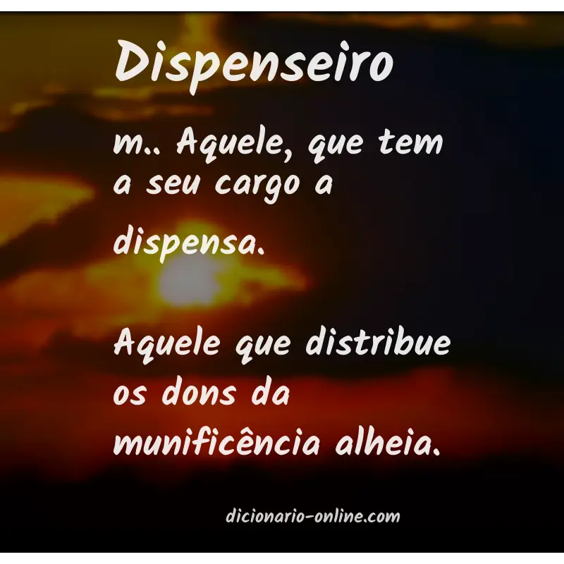Significado de dispenseiro