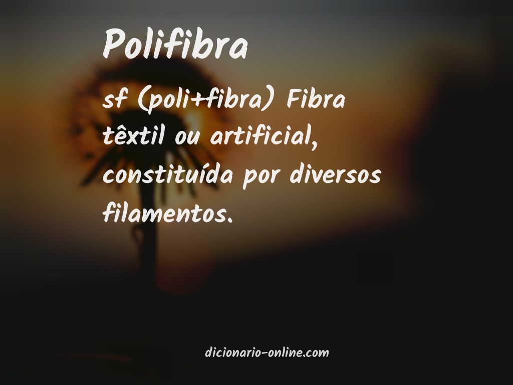 Significado de polifibra