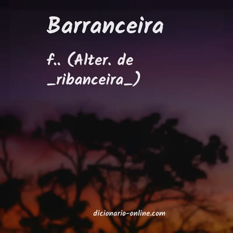 Significado de barranceira