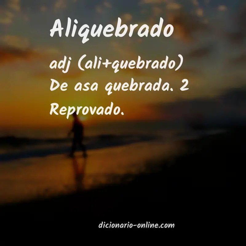 Significado de aliquebrado