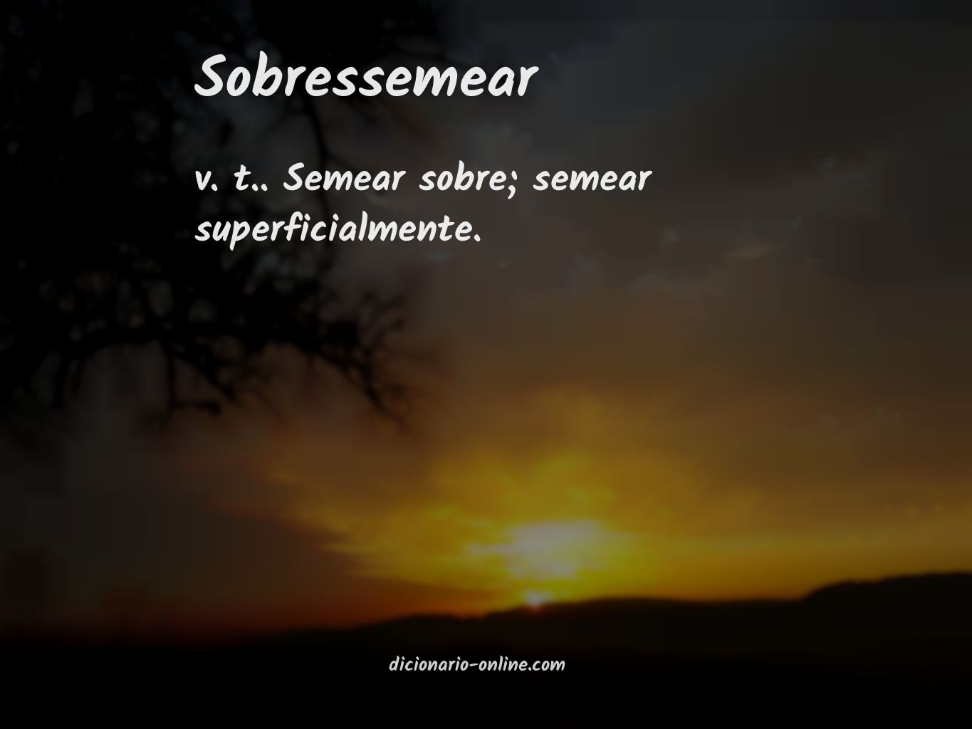 Significado de sobressemear