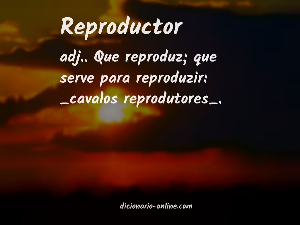 Significado de reproductor