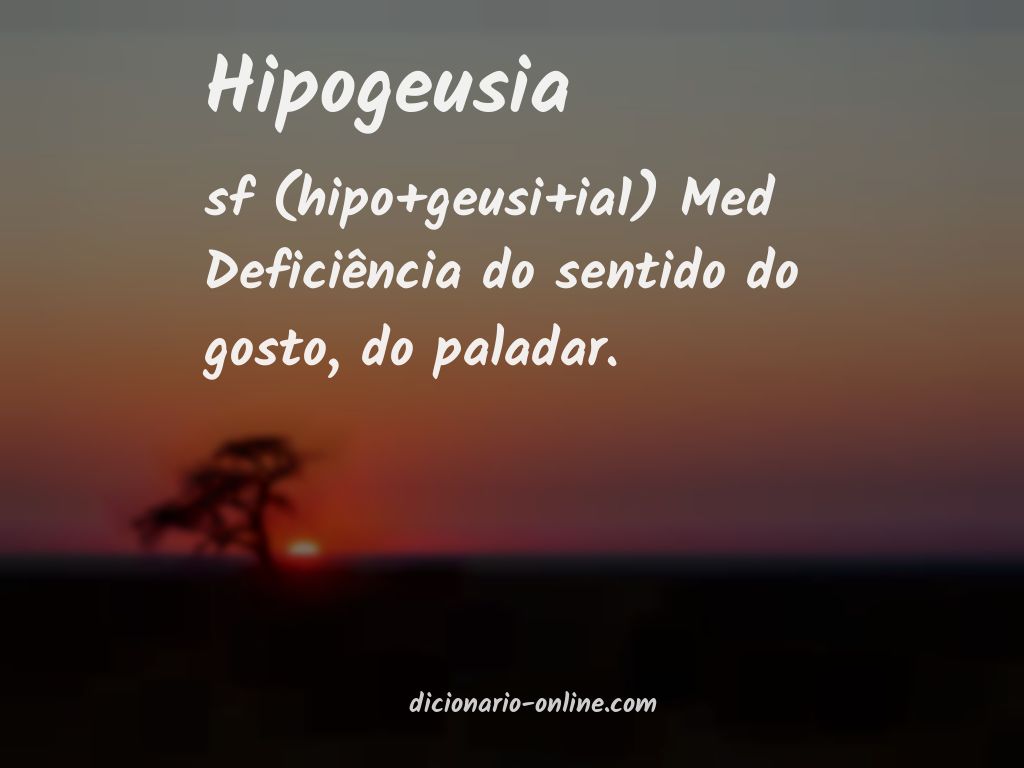 Significado de hipogeusia