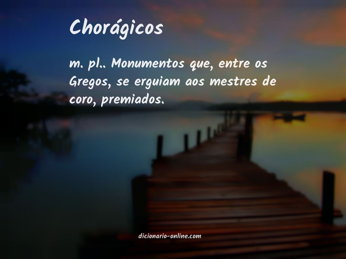 Significado de chorágicos