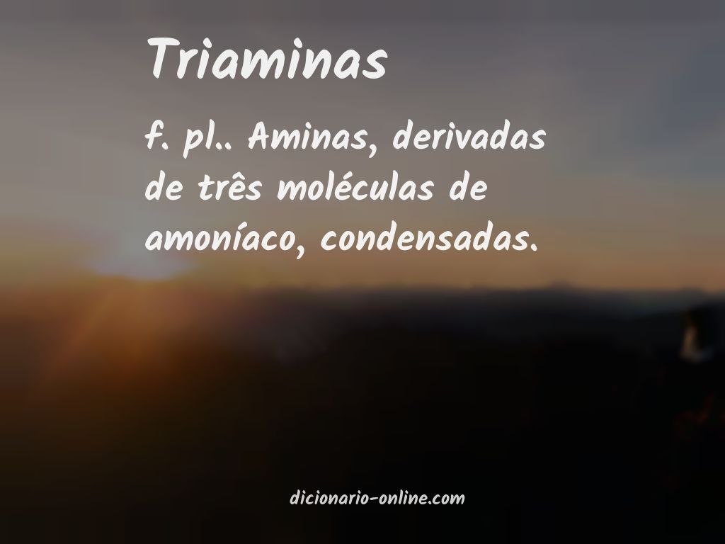 Significado de triaminas