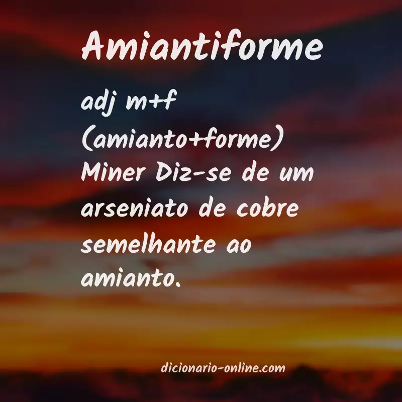 Significado de amiantiforme