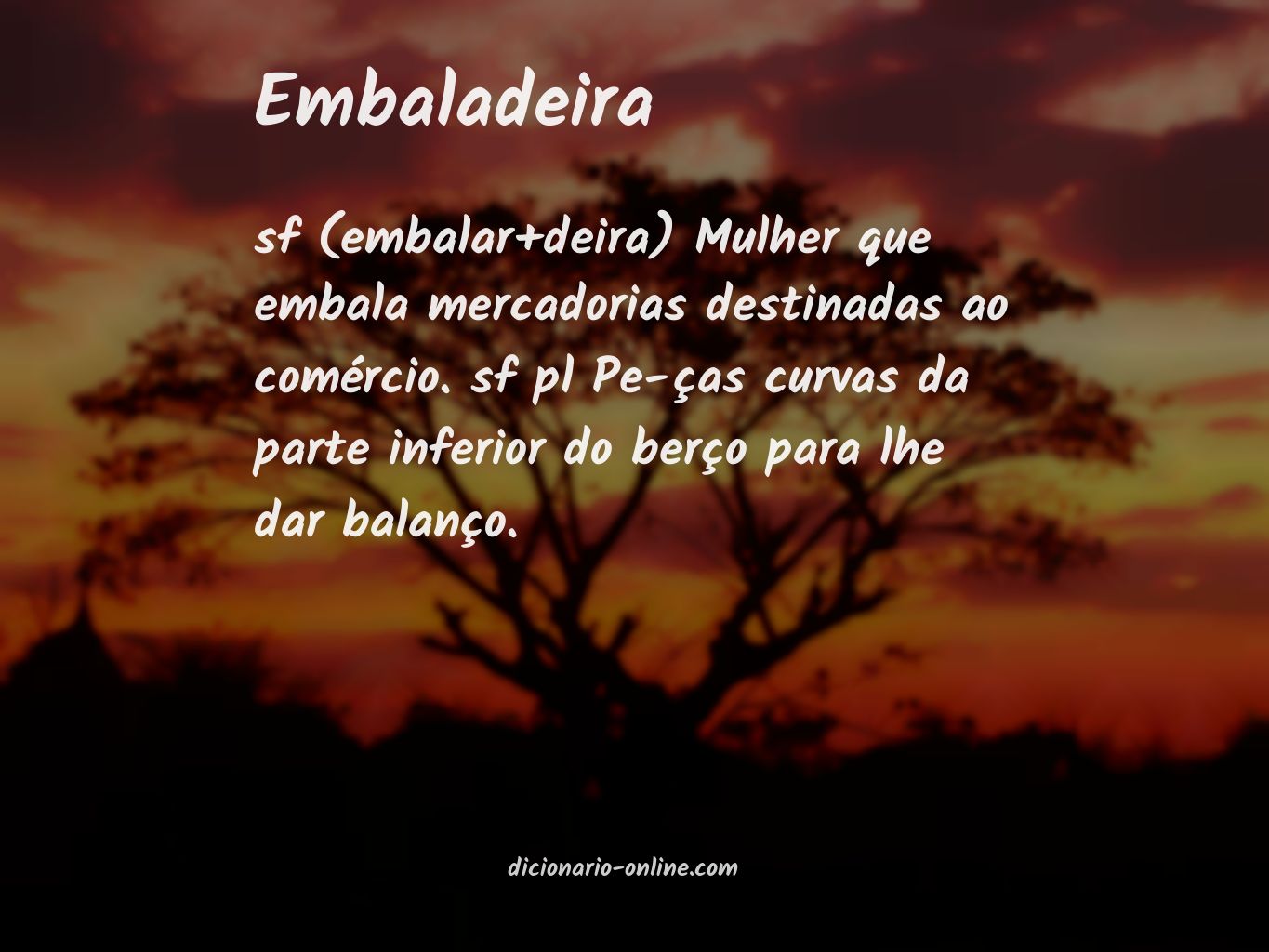 Significado de embaladeira