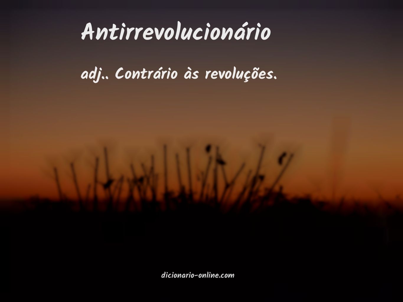 Significado de antirrevolucionário