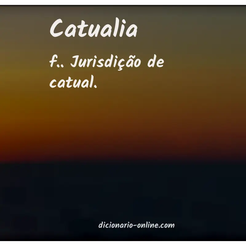 Significado de catualia