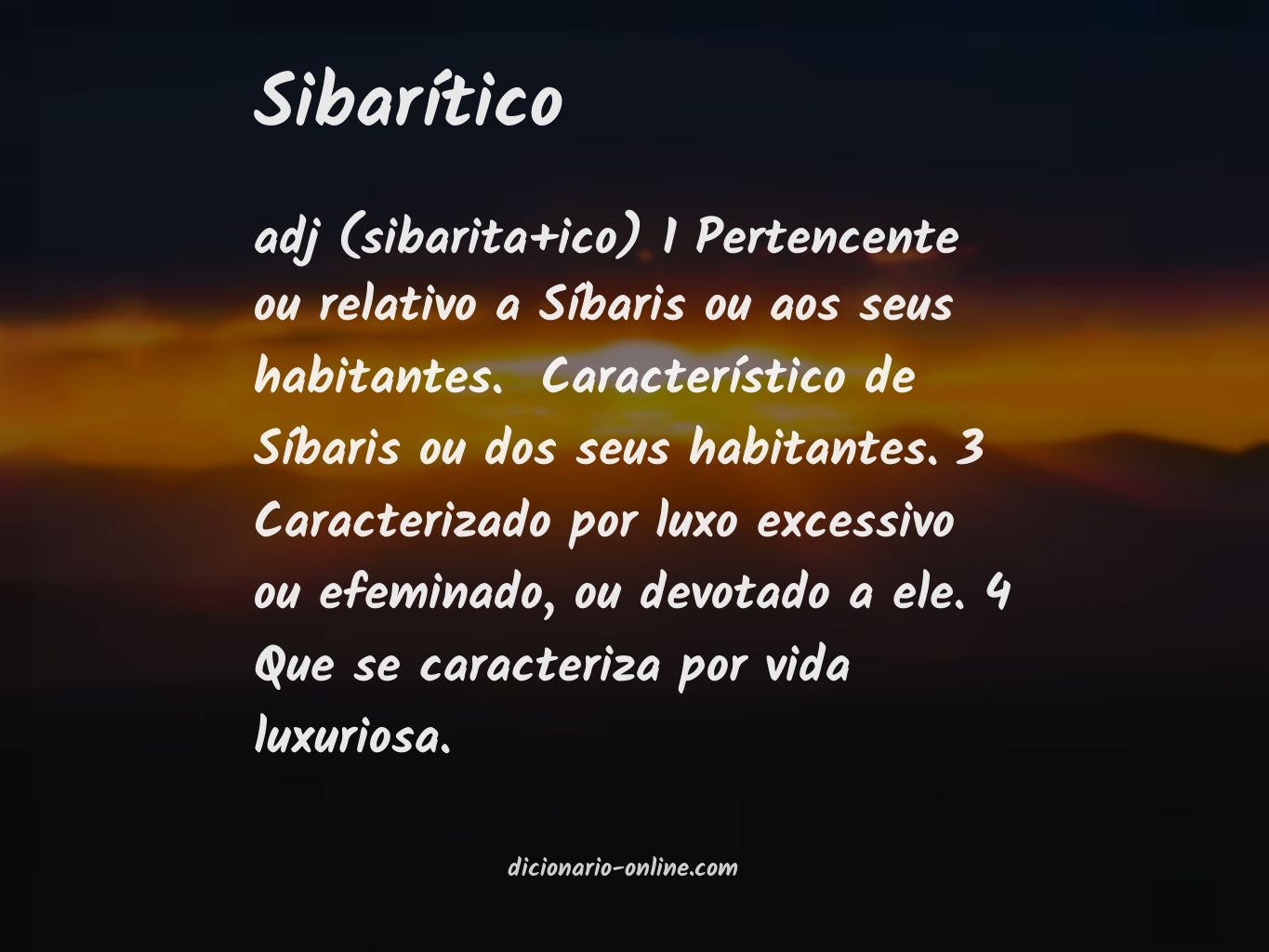 Significado de sibarítico