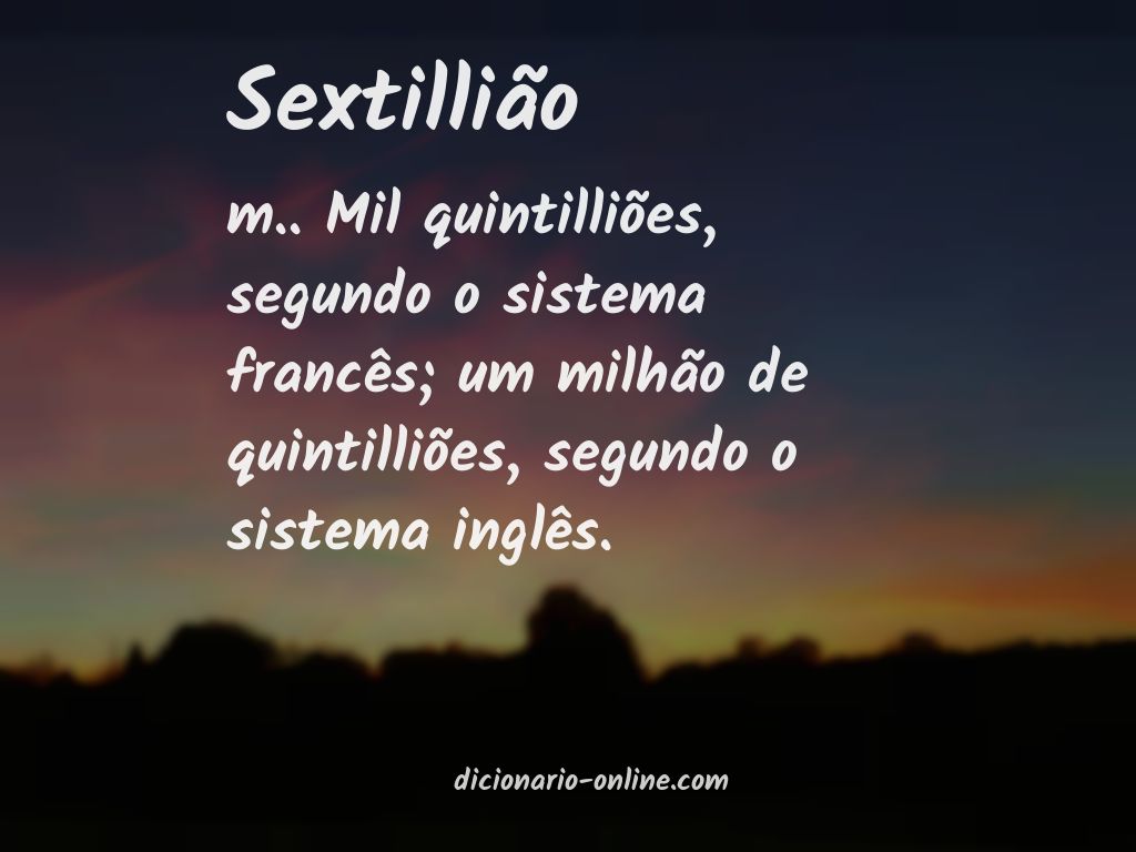 Significado de sextillião