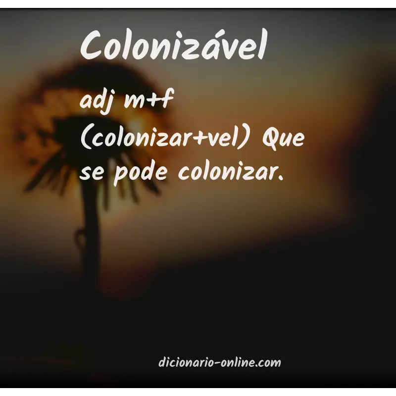 Significado de colonizável
