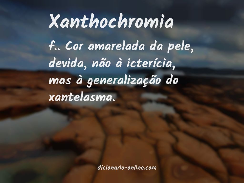 Significado de xanthochromia