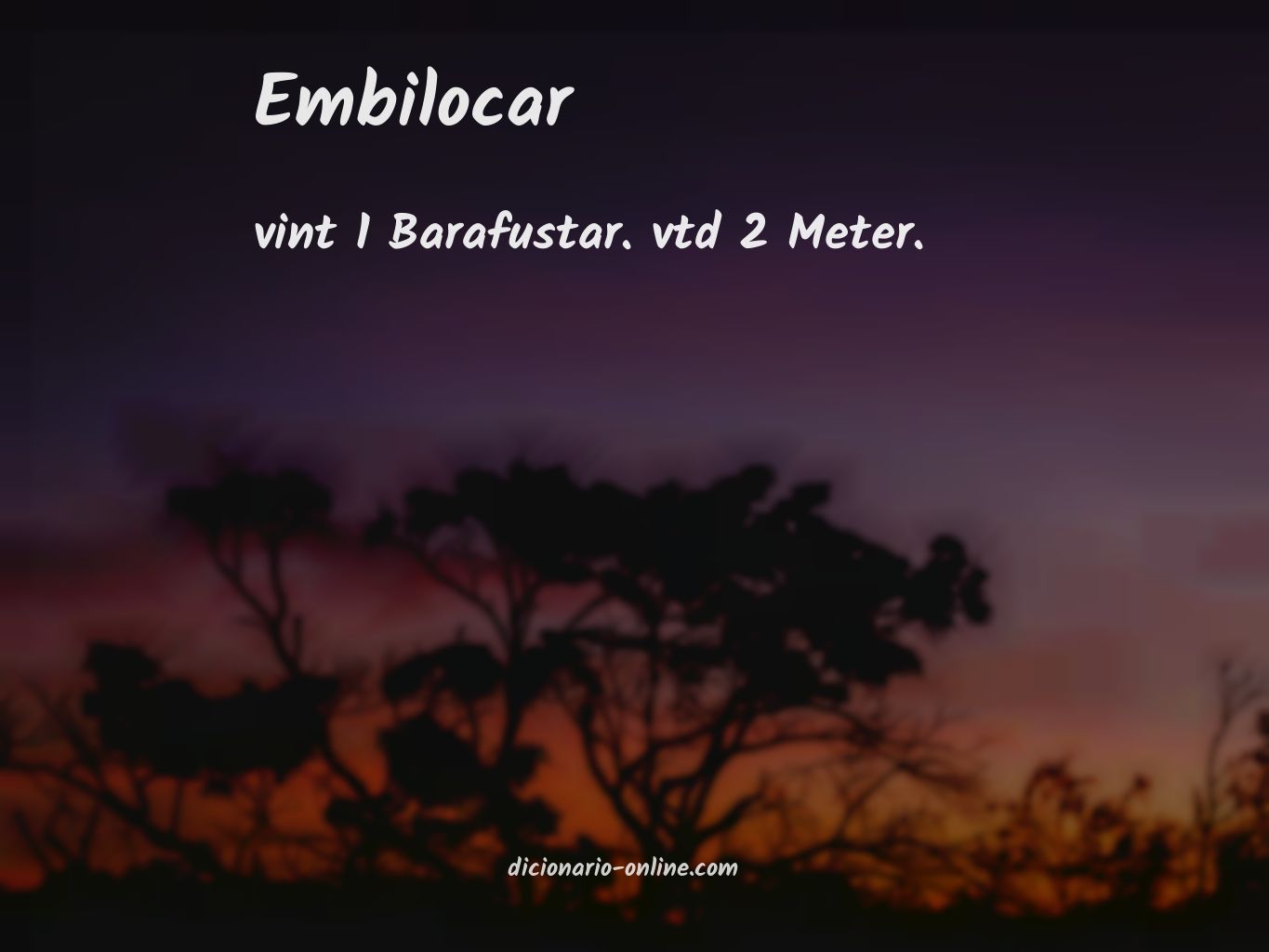 Significado de embilocar