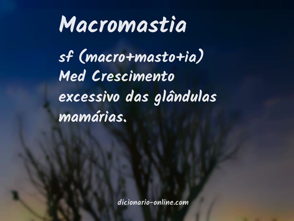 Significado de macromastia