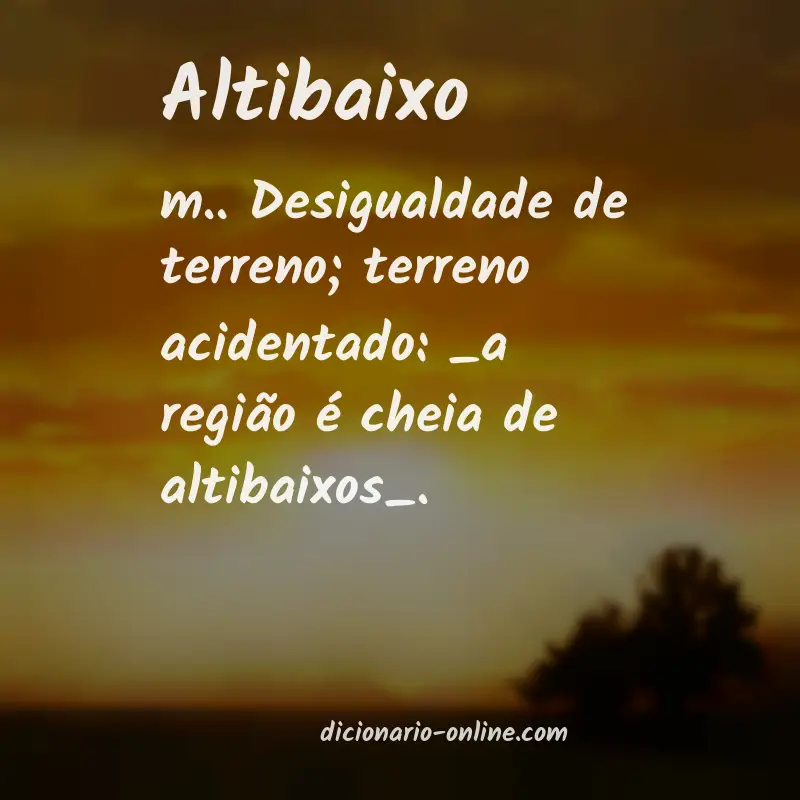 Significado de altibaixo