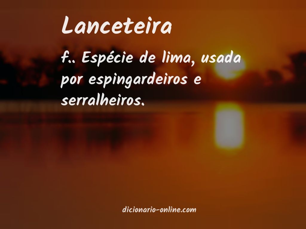 Significado de lanceteira