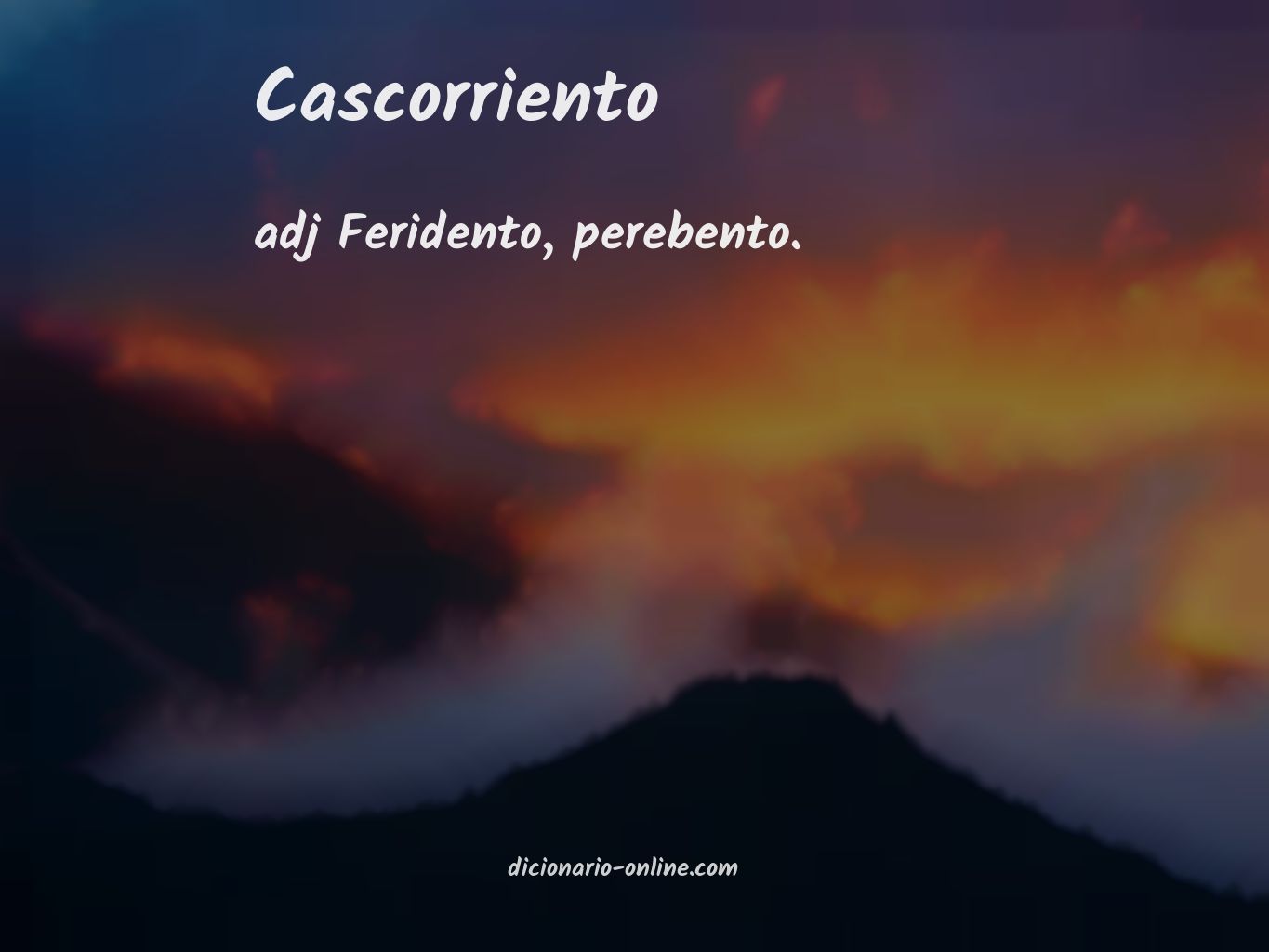 Significado de cascorriento