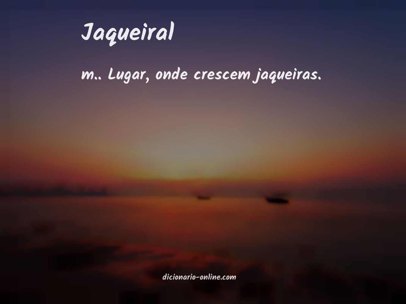 Significado de jaqueiral