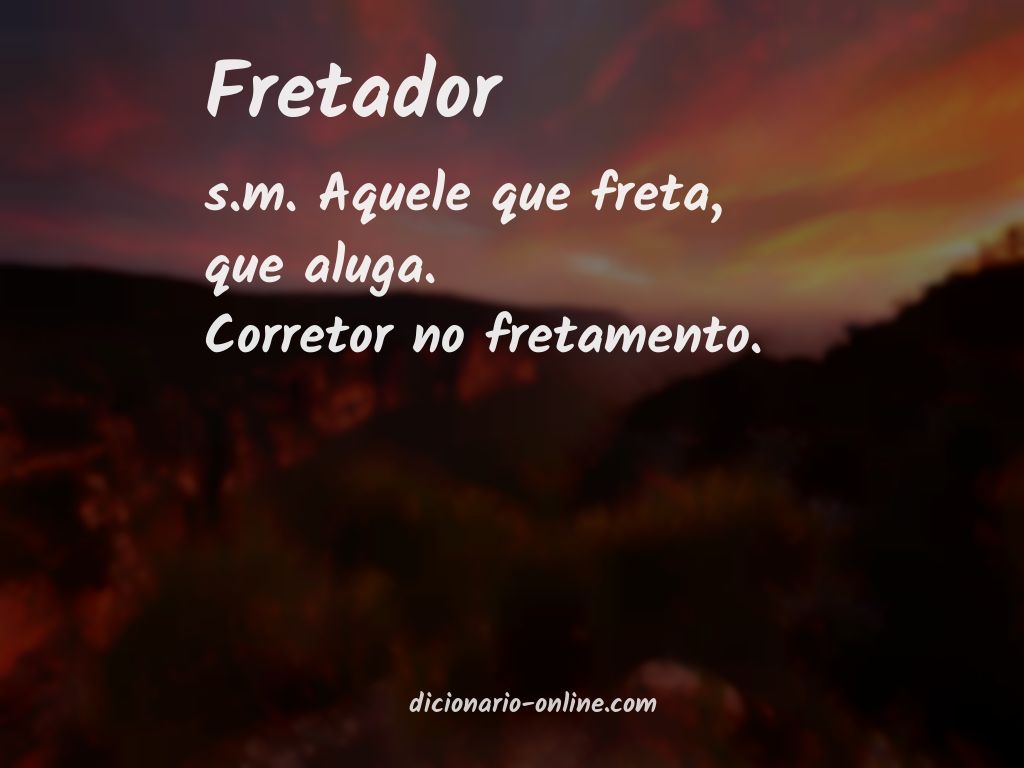 Significado de fretador