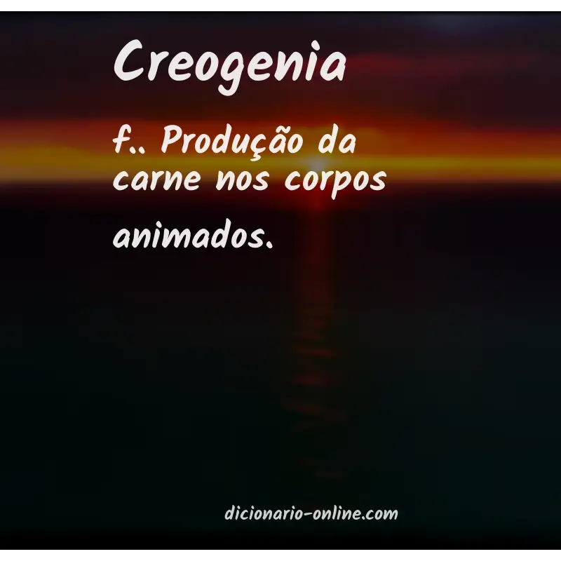 Significado de creogenia