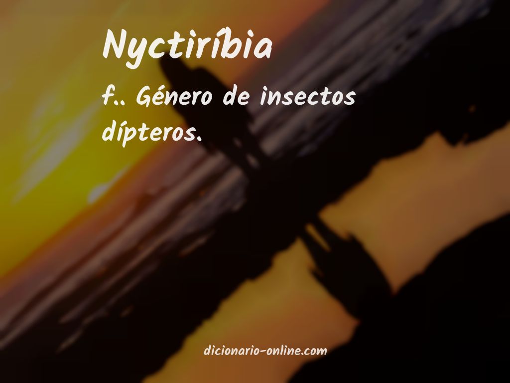 Significado de nyctiríbia