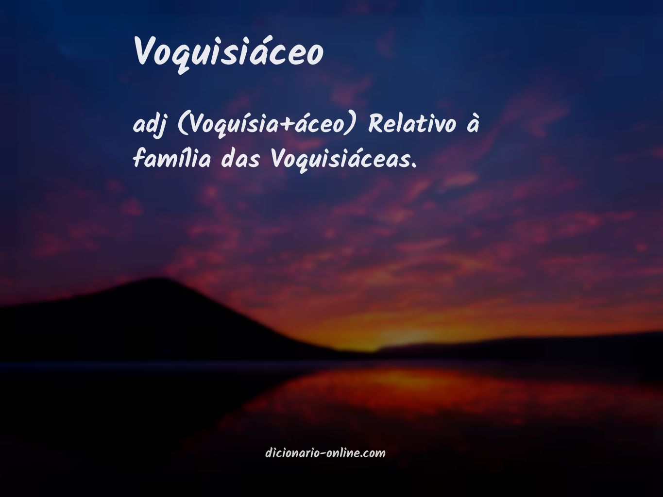 Significado de voquisiáceo