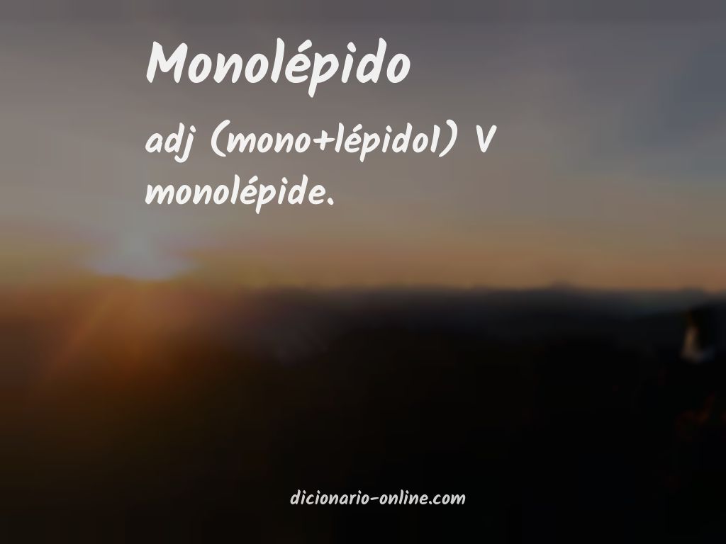 Significado de monolépido