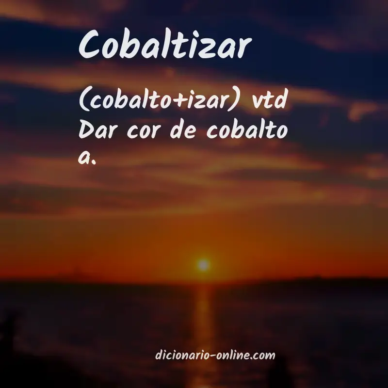 Significado de cobaltizar