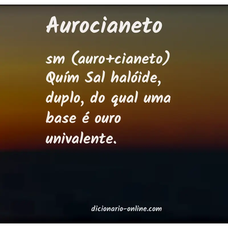 Significado de aurocianeto