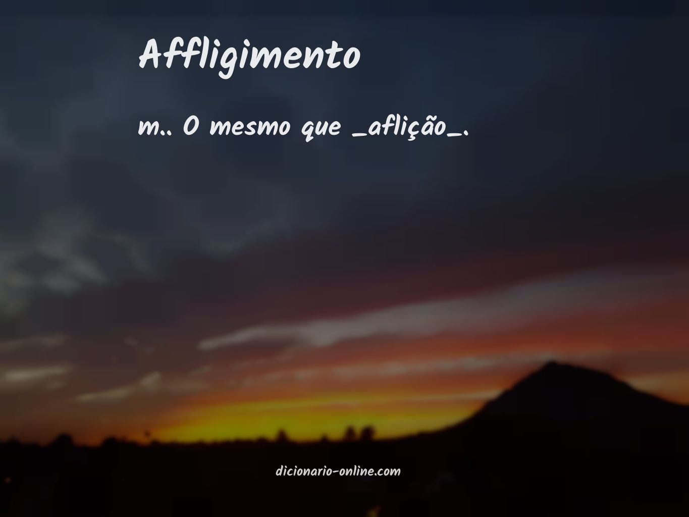 Significado de affligimento