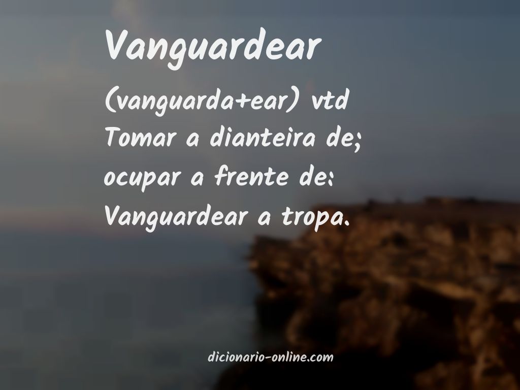 Significado de vanguardear