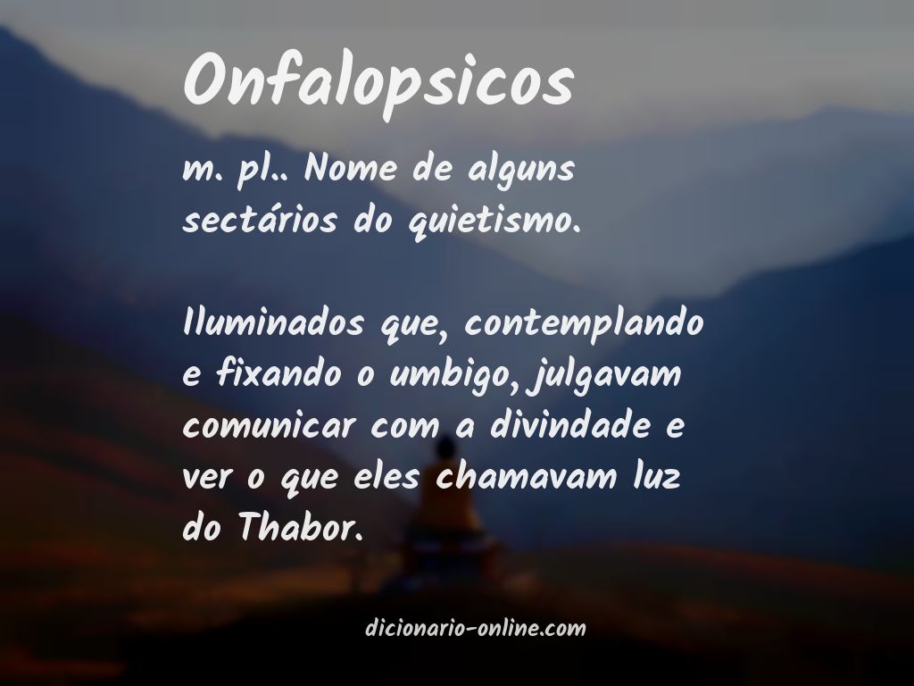 Significado de onfalopsicos