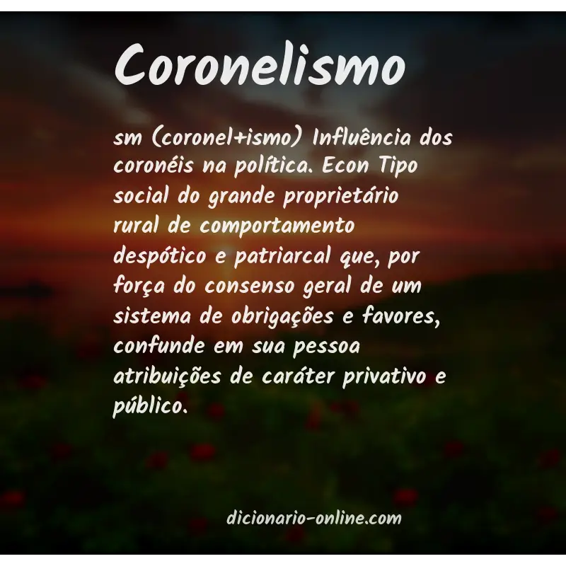 Significado de coronelismo