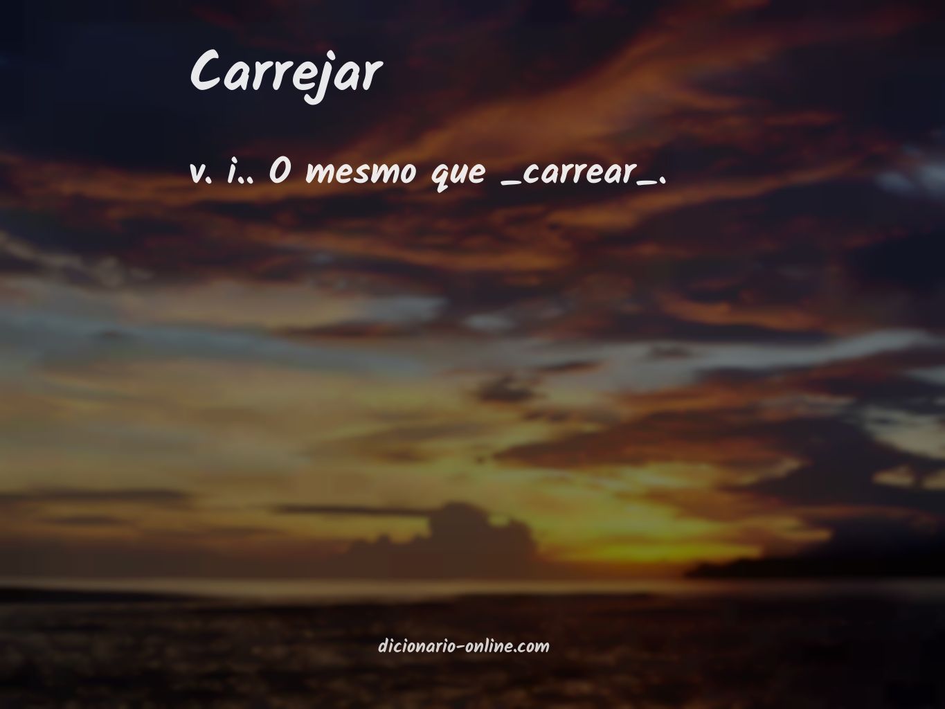 Significado de carrejar