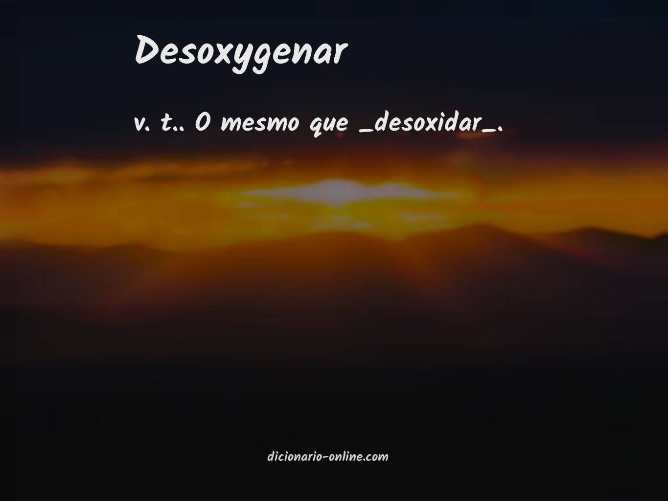 Significado de desoxygenar