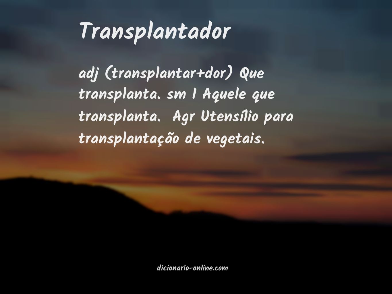 Significado de transplantador