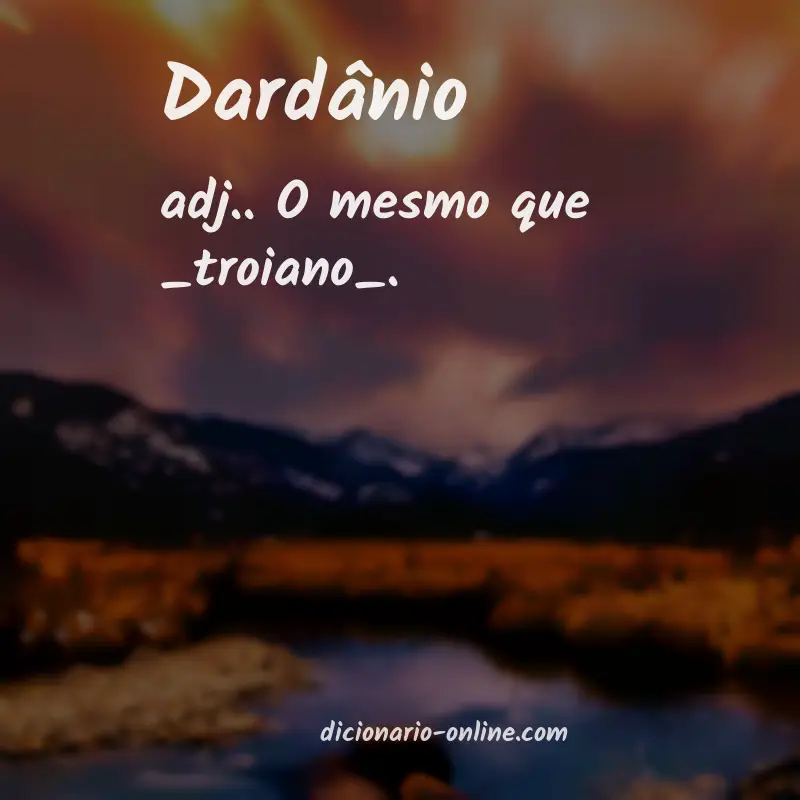 Significado de dardânio