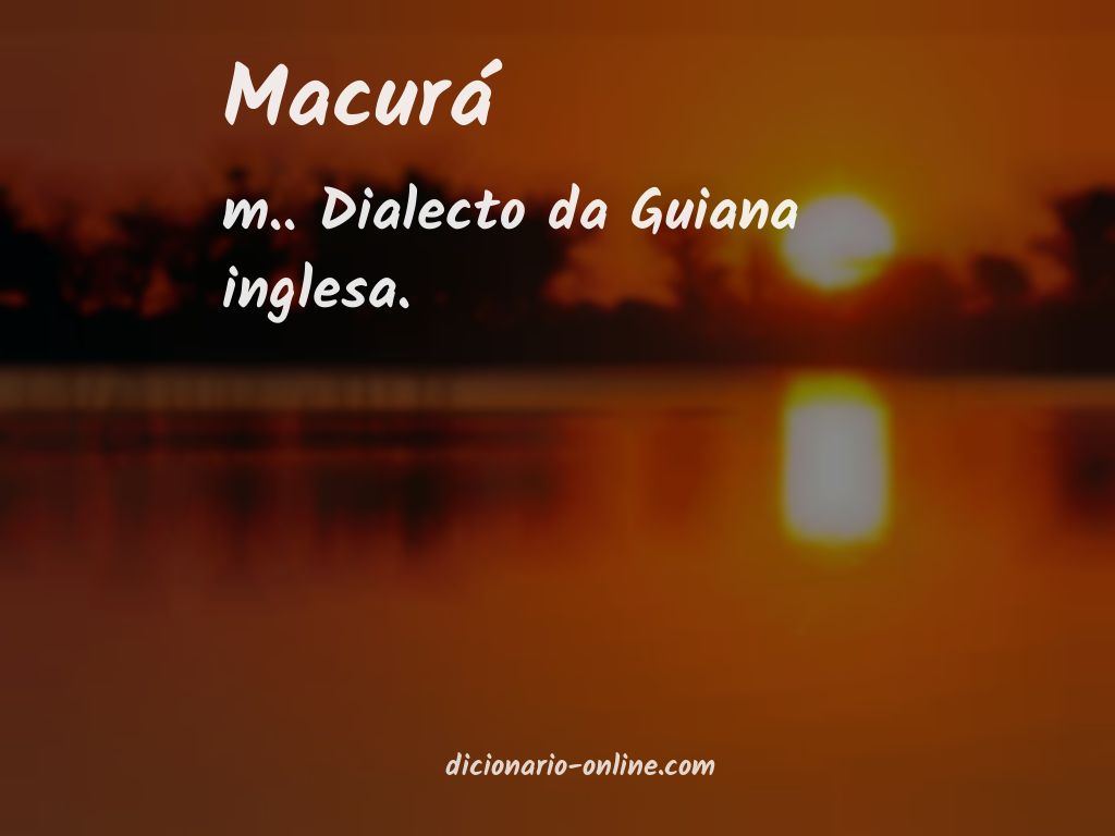 Significado de macurá