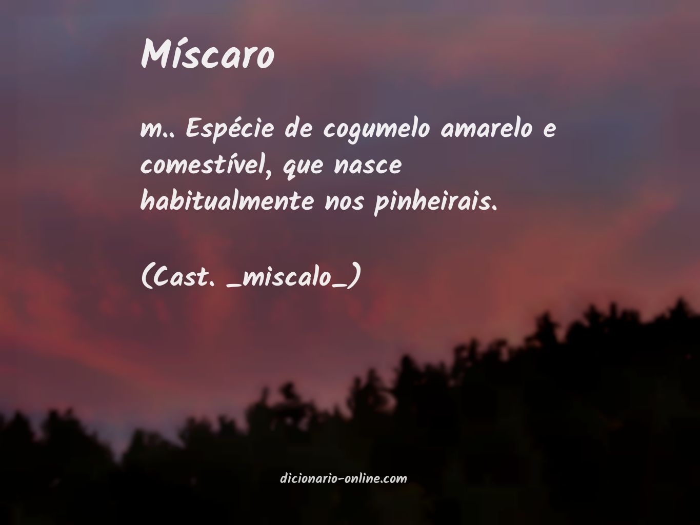 Significado de míscaro