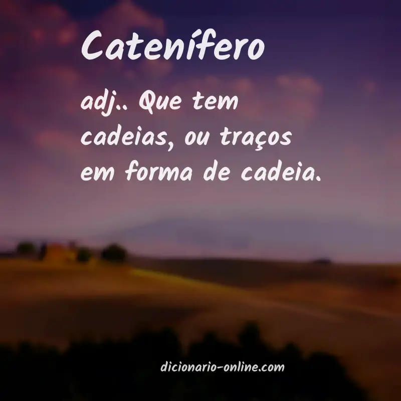 Significado de catenífero