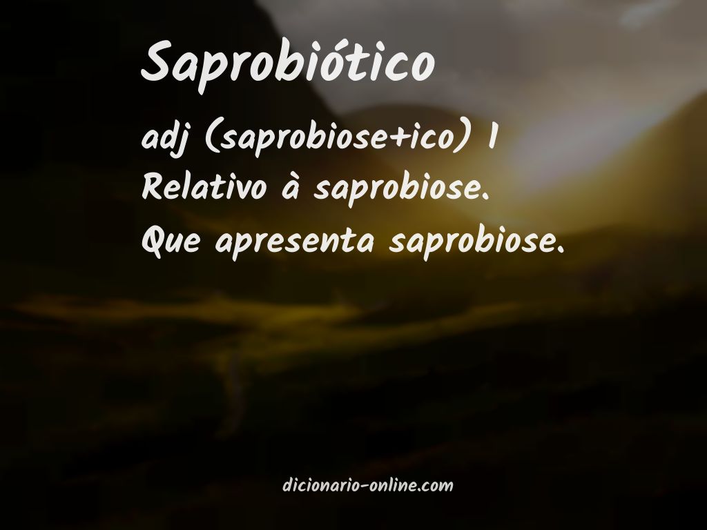 Significado de saprobiótico