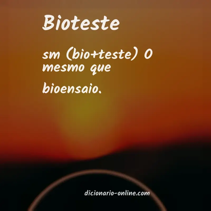 Significado de bioteste