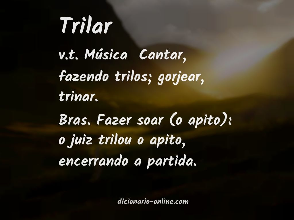 Significado de trilar