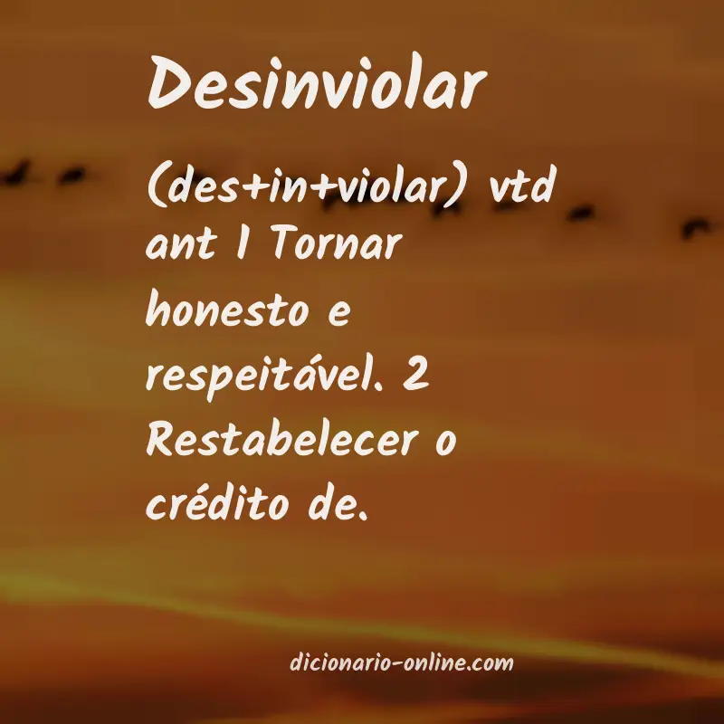 Significado de desinviolar