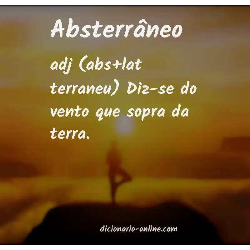 Significado de absterrâneo
