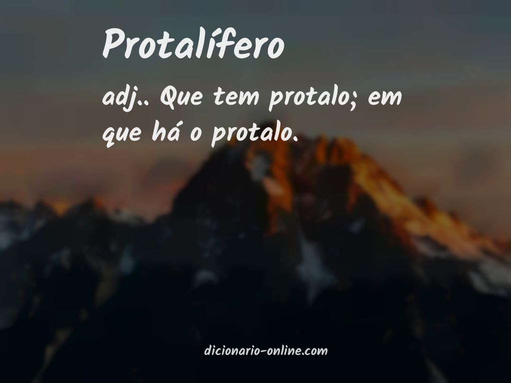 Significado de protalífero