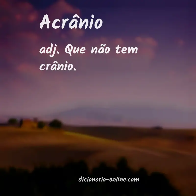 Significado de acrânio
