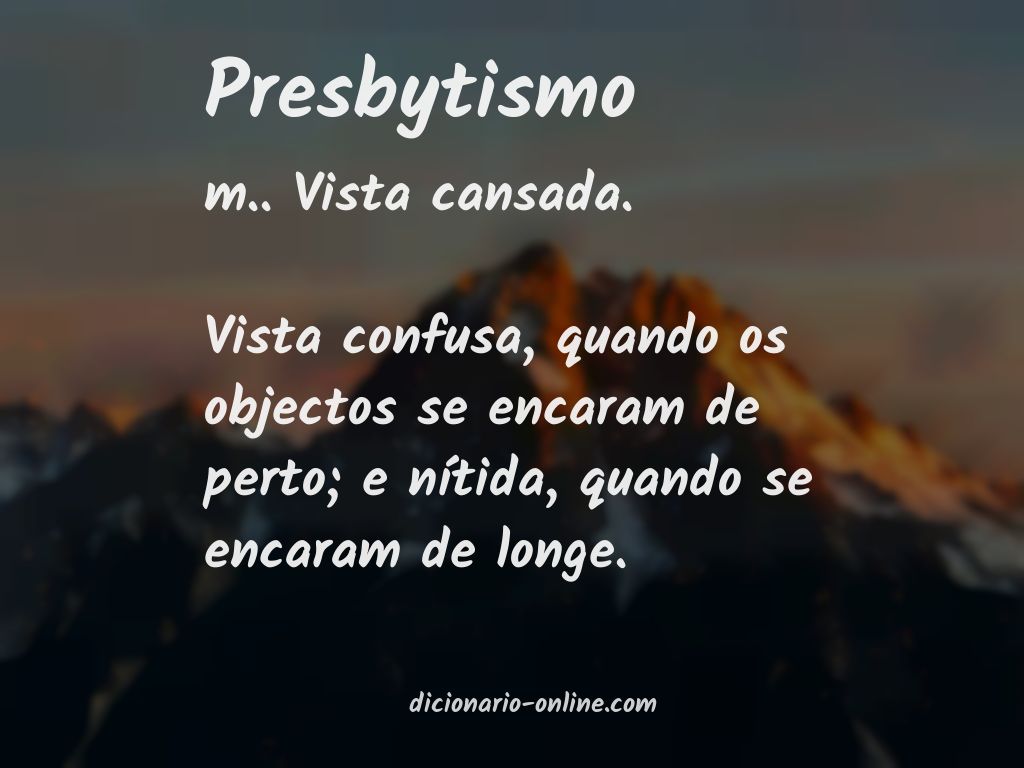 Significado de presbytismo