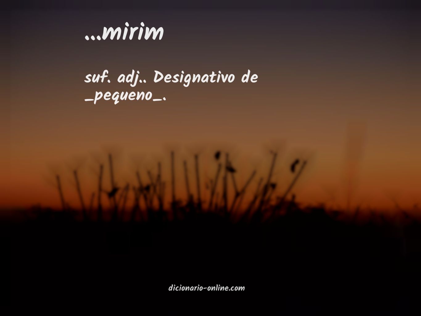 Significado de ...mirim